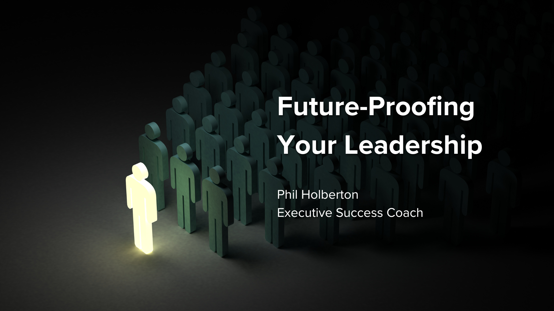 Future-Proofing Your Leadership